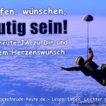 Hoffen, wünschen, mutig sein (Grußkarte)