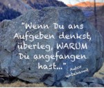 Durchhalten statt aufgeben (Motivationskarte / Zitat)