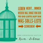 Eine Was-Solls-Liste? Zur Nachahmung empfohlen! (Grußkarte)