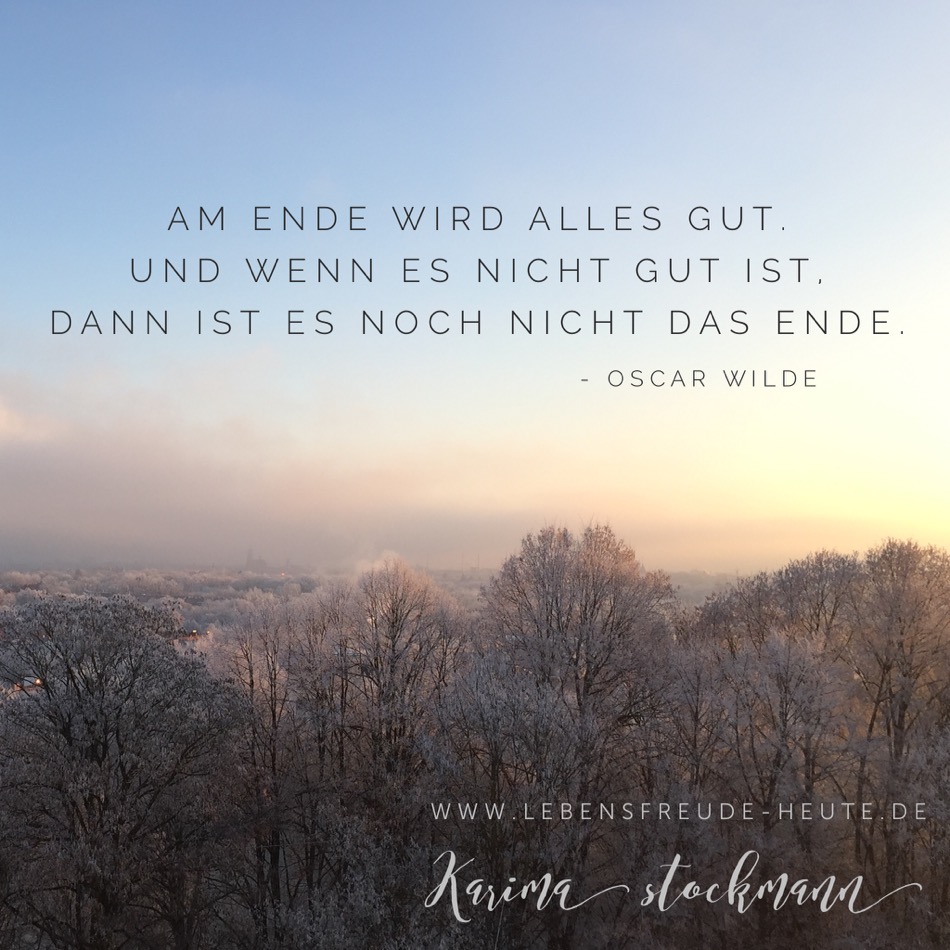 34+ Am ende wird alles gut spruch , Alles wird gut! (Grußkarte) lebensfreudeheute.de